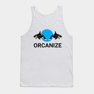 Orcanize Tank Top